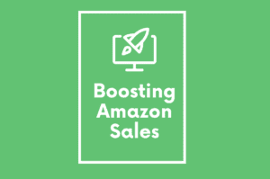 Boosting Amazon Sales